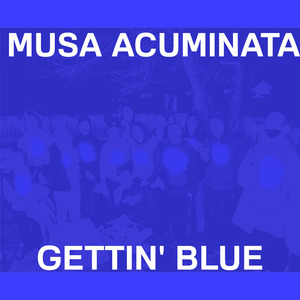 Gettin' Blue