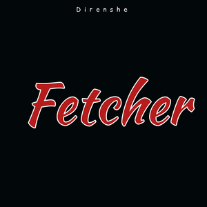 Fetchers