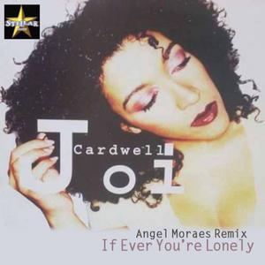 If Ever You're Lonely (Angel Moraes Remix)