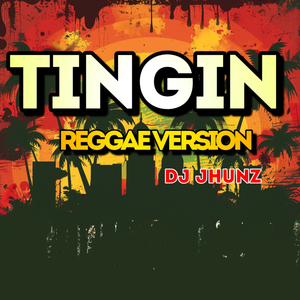Tingin (Reggae)