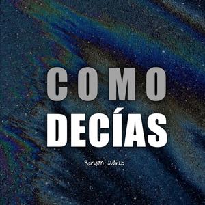 Como Decías