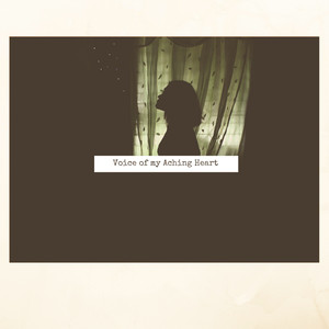 Voice of My Aching Heart