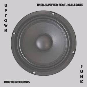 Uptown Funk (feat. Mallorie) (Original mix)
