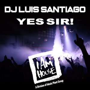 Yes Sir (Jackin House Radio)
