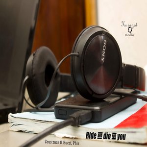 Ride And Die For You