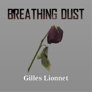 Breathing Dust