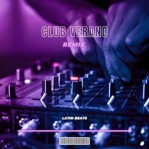 Club Verano (Remix)