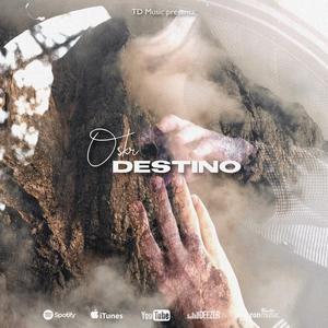 Destino (feat. Oskr)
