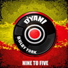 D'Yani - Nine To Five