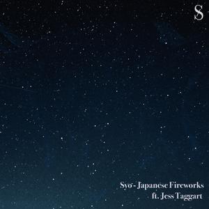 Japanese Fireworks (feat. Jess Taggart)
