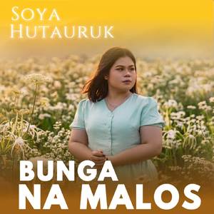 Bunga Na Malos