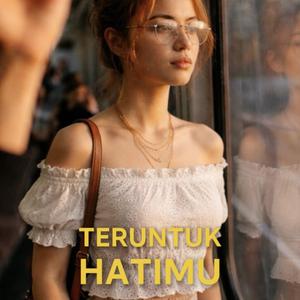 Teruntuk HATIMU