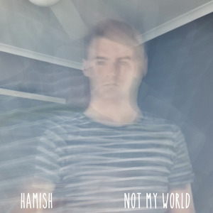 Not My World