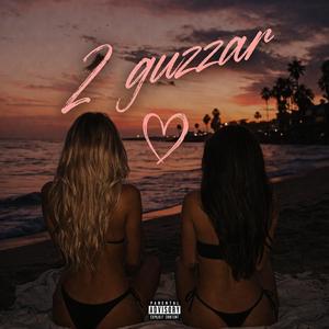 2 GUZZAR