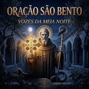 Bento Si Opaco (Oração a São Bento)