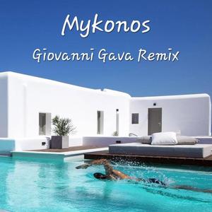 Mykonos (Giovanni Gava Remix)