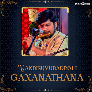 Vandisuvudadiyali Gananathana