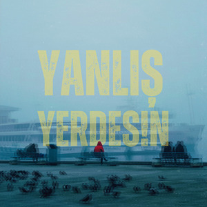 Yanlış Yerdesin
