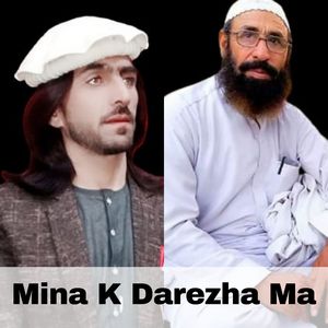 Mina K Darezha Ma
