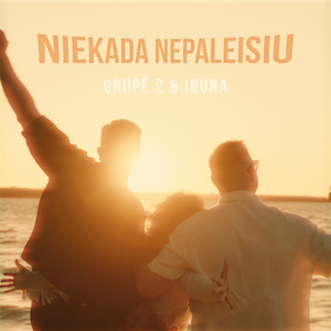 Niekada nepaleisiu
