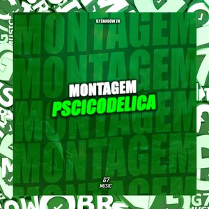 Montagem Pscicodelica