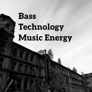 Bass Technology Music Energy