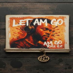 Let Am Go