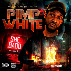 She Badd (feat. Killa A)