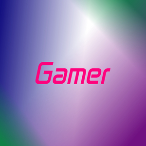 Gamer