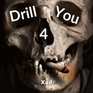 Drill 4 You