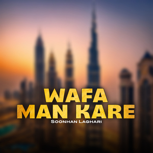 Wafa Man Kare