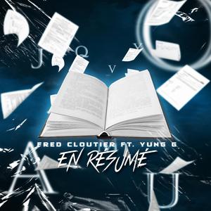 En résumé (feat. Yung G)