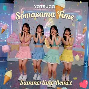 Somasama Time (Summertime Remix )