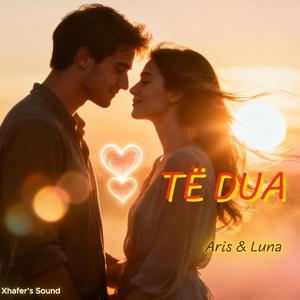 Të Dua