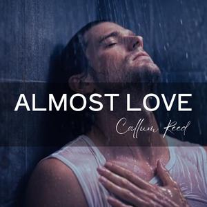 ALMOST LOVE