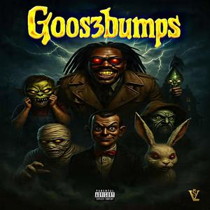 GOOS3BUMPZ (feat. AIRO & Raain Child)