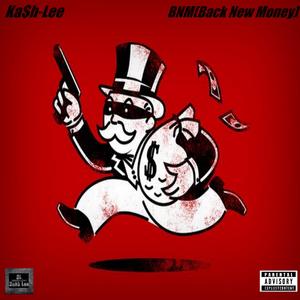 BNM(Back New Money)