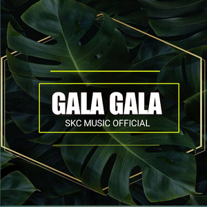Gala Gala (Remix)