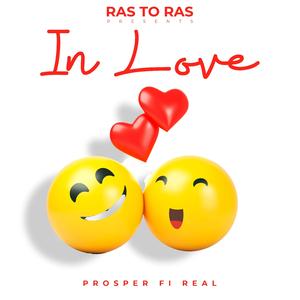 In love (feat. Prosper Fi Real)