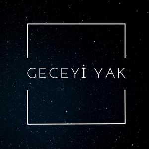 Geceyi Yak