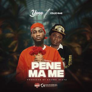 Pene Ma Me (feat. Cojo Rae)