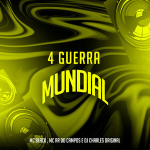 4 Guerra Mundial