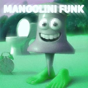 MANGOLINI FUNK