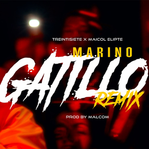 Marino Gatillo (Remix)