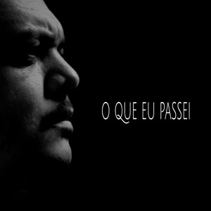 O Que Eu Passei