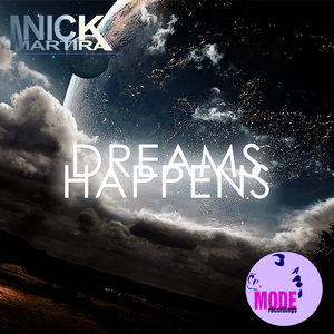 Dreams Happens (Original Mix)