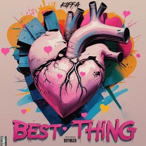 Best Thing (feat. Boy Nash)