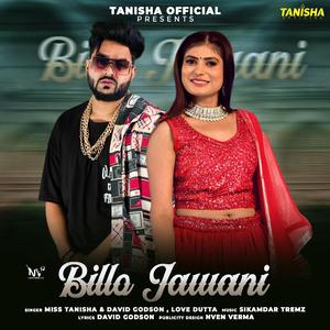 Billo Jawani (feat. David Godson & Love Dutta)