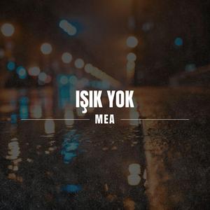 Işık Yok