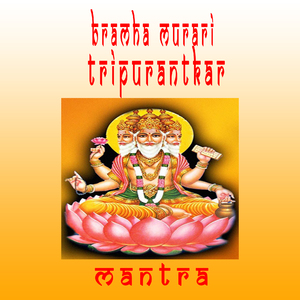Bramha Murari Tripurantkari Mantra